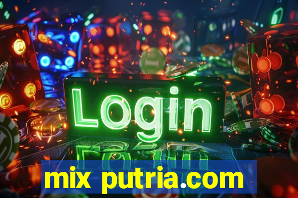 mix putria.com